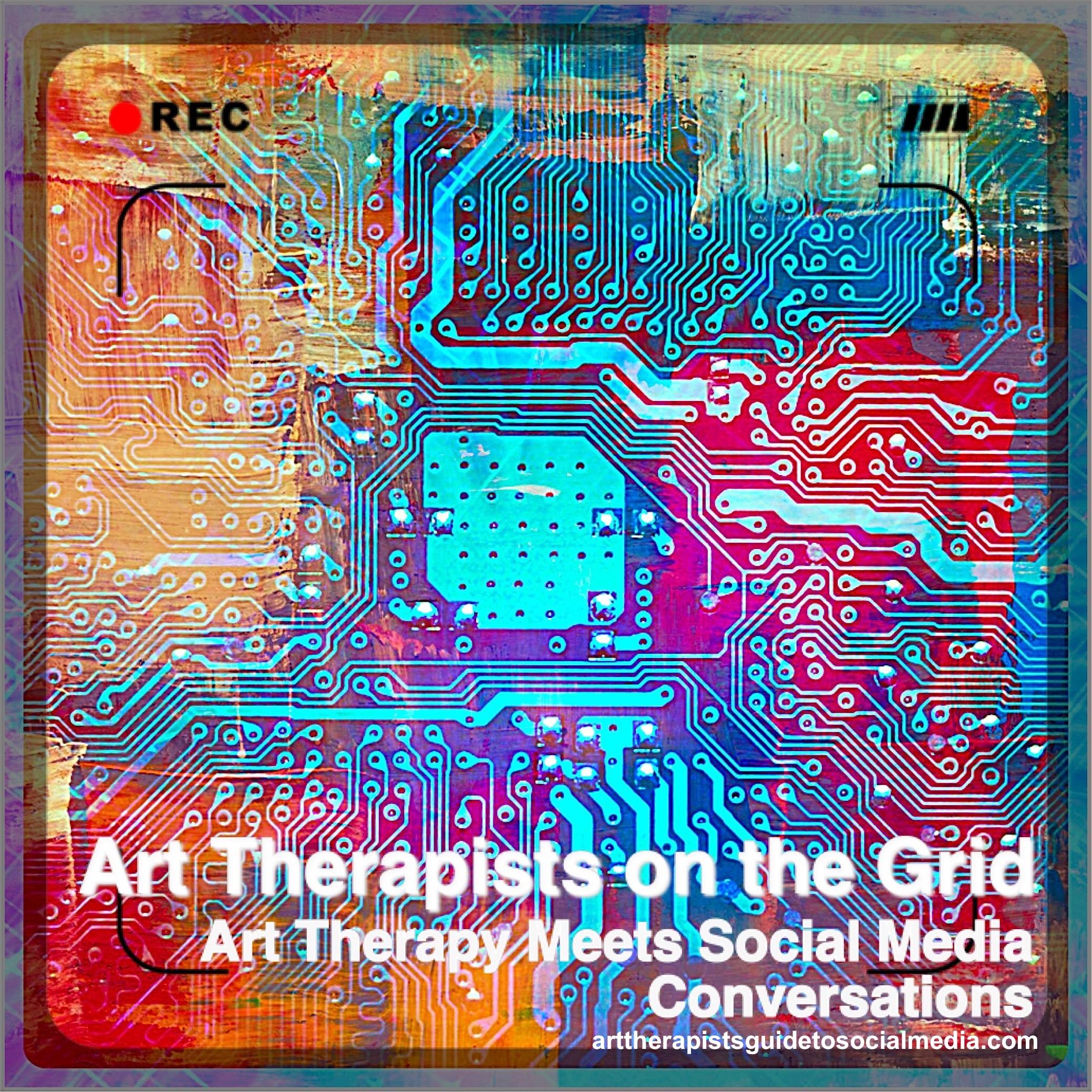 Art Therapists on the Grid Convo Series | Art Therapist's Guide to Social Media